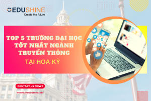 edushine top5 truong dai hoc tot nhat nganh truyen thong my