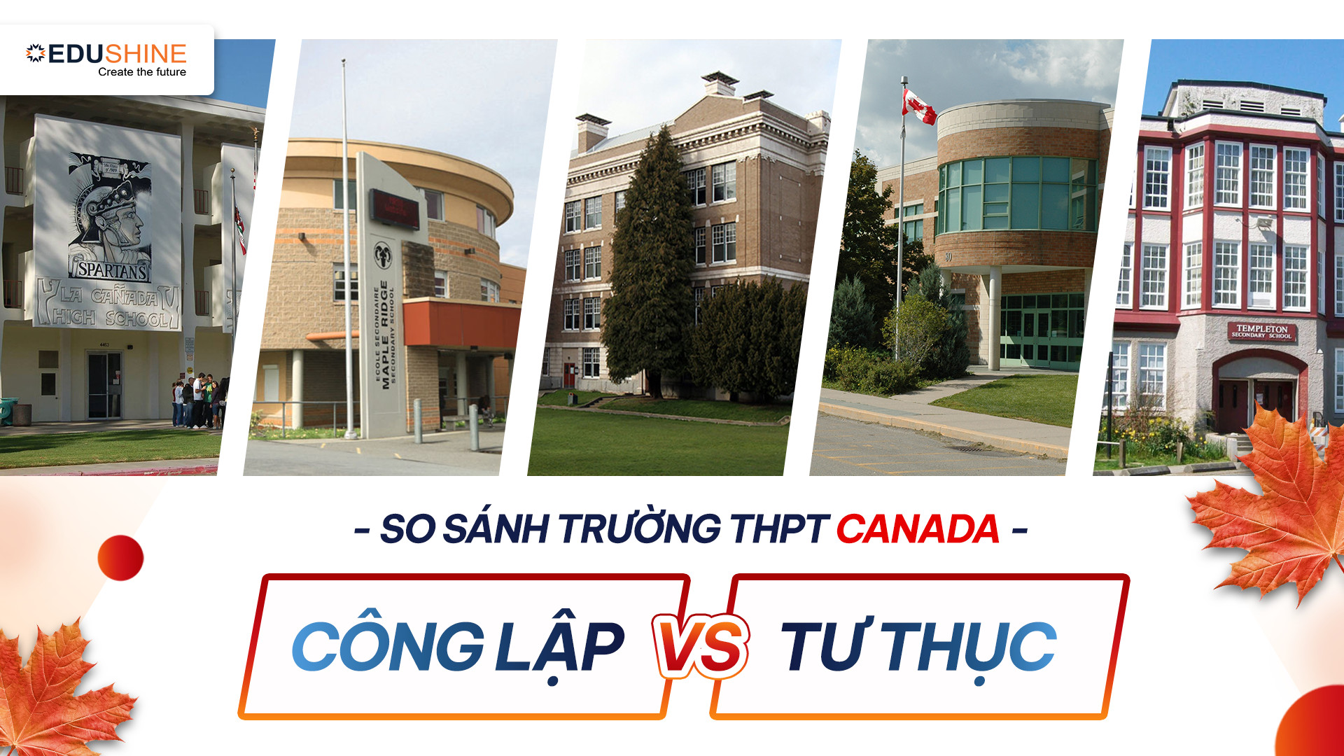 So sánh trường THPT Canada Công lập vs Tư thục