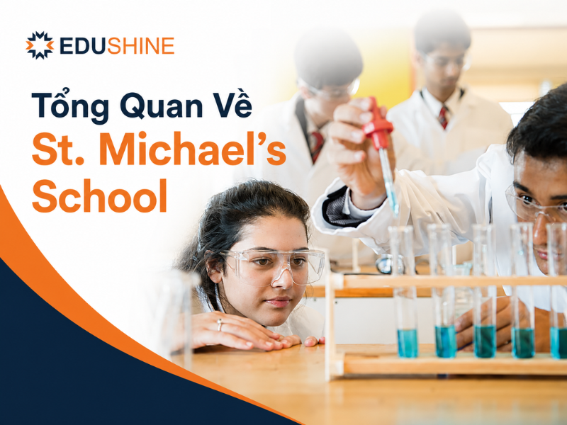 Tổng Quan Về St. Michael’s School