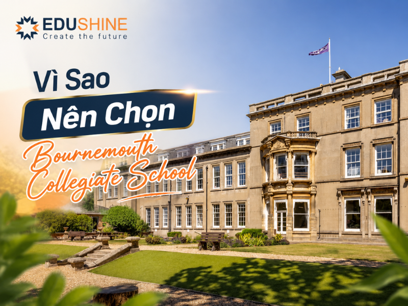 Vì Sao Nên Chọn Bournemouth Collegiate School